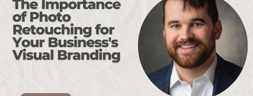 Photo Retouching for Visual Branding