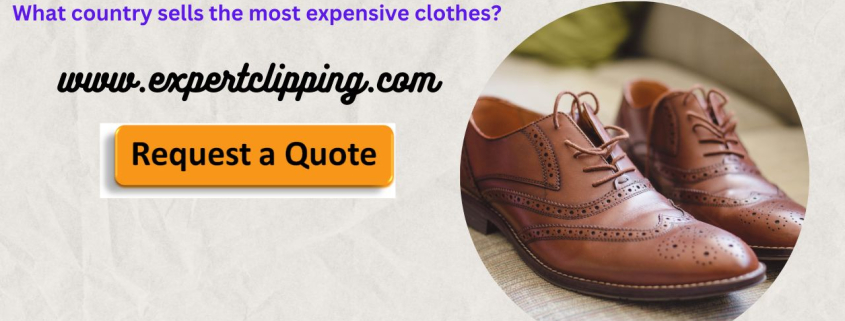 What country sells the most expensive clothes