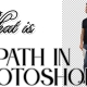 What Is a Path in Photoshop